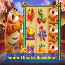 sonic 1 hacks download